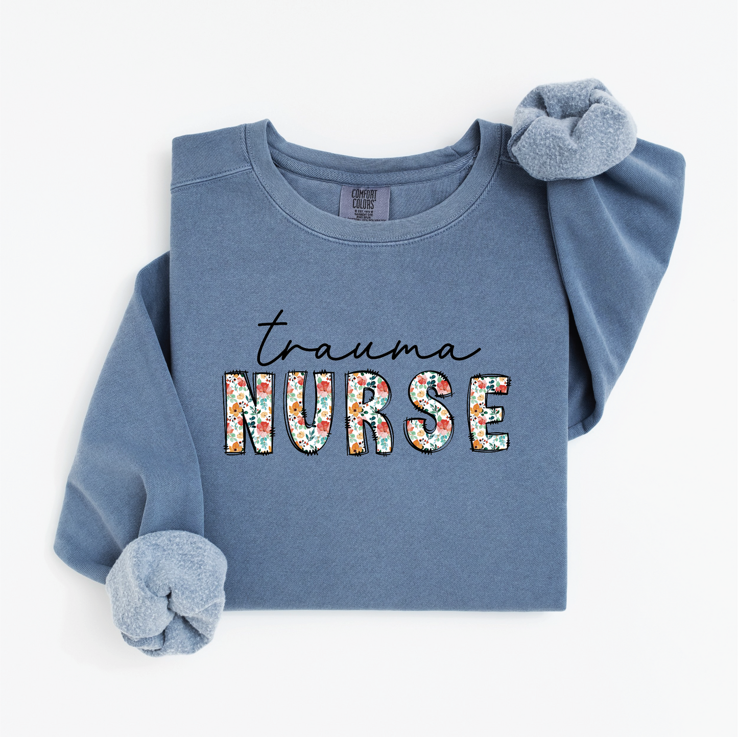 Trauma Nurse Sweatshirt – Floral & Script Crewneck for Emergency Nurses