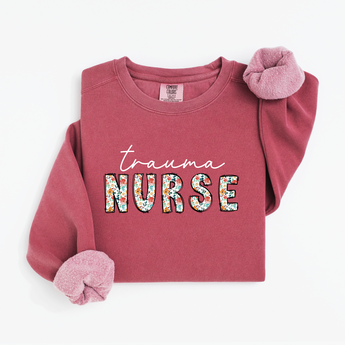 Trauma Nurse Sweatshirt – Floral & White Script Crewneck for Trauma Nurses