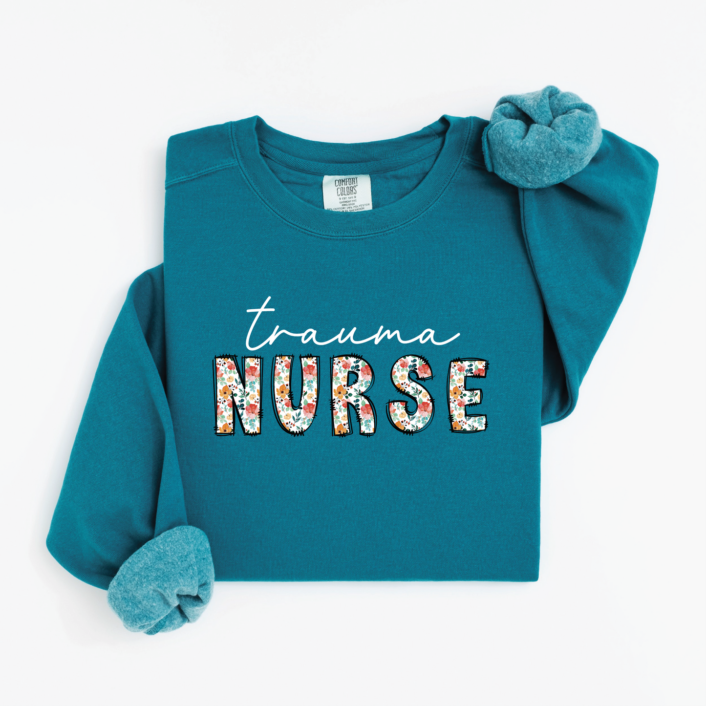 Trauma Nurse Sweatshirt – Floral & White Script Crewneck for Trauma Nurses
