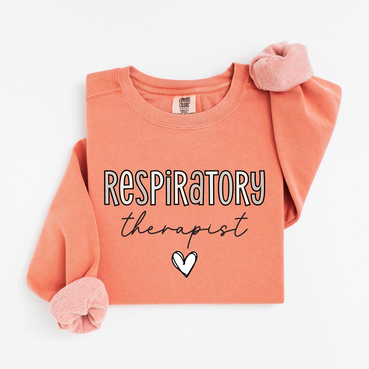 Respiratory Therapist Sweatshirt – Bold & Heartfelt Crewneck for RTs