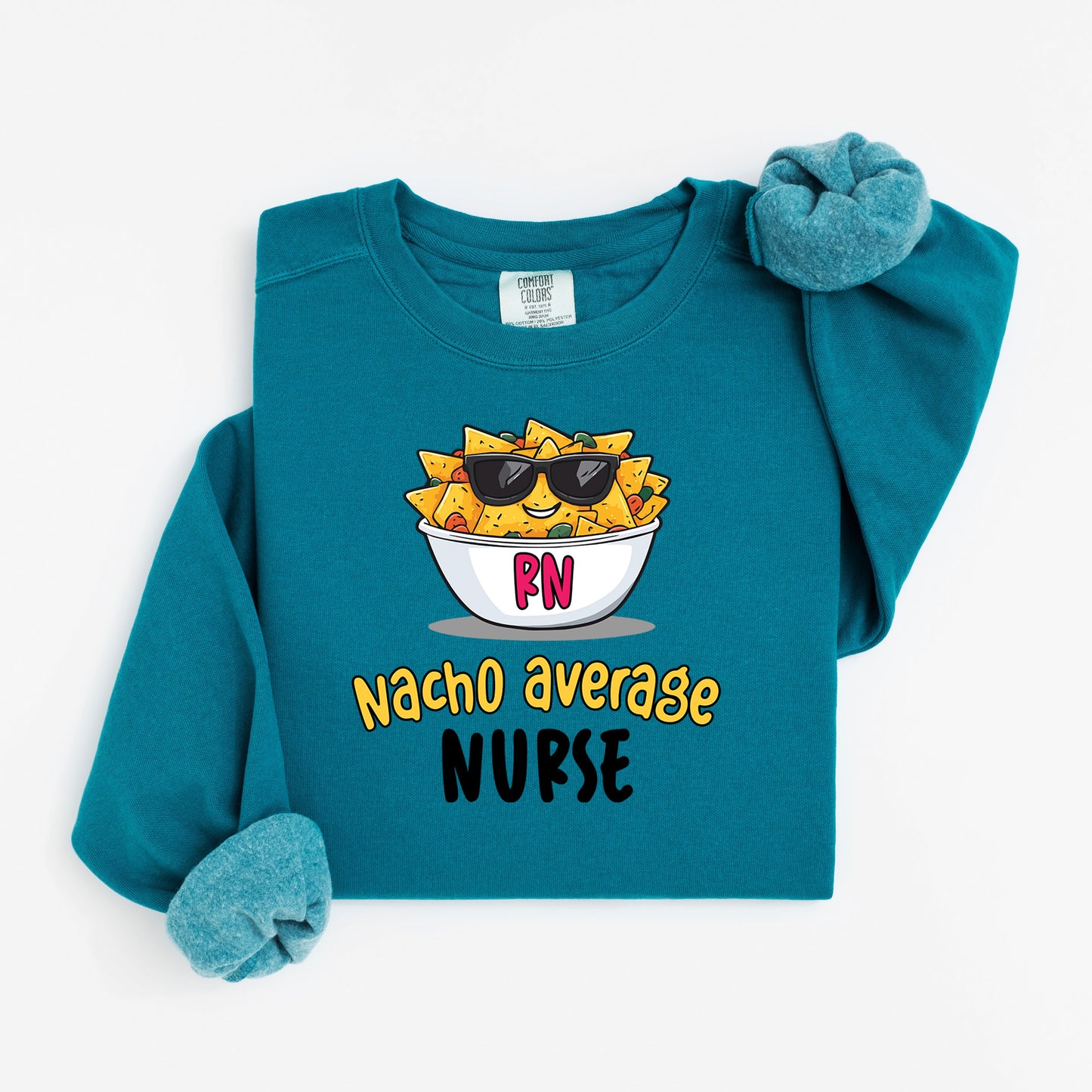 Nacho Average Nurse Sweatshirt – Funny Pun Crewneck with Cool Nacho Design