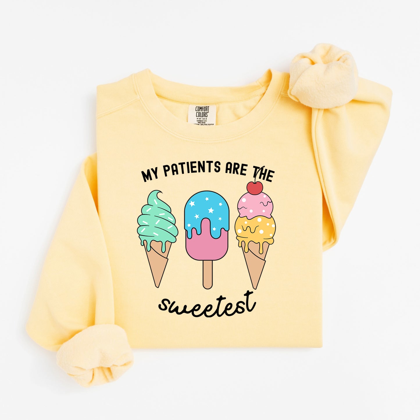 Sweetest Patients Sweatshirt – Cute Popsicle Crewneck for Pediatric Nurses