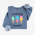 Sweetest Patients Sweatshirt for Pediatric Nurses