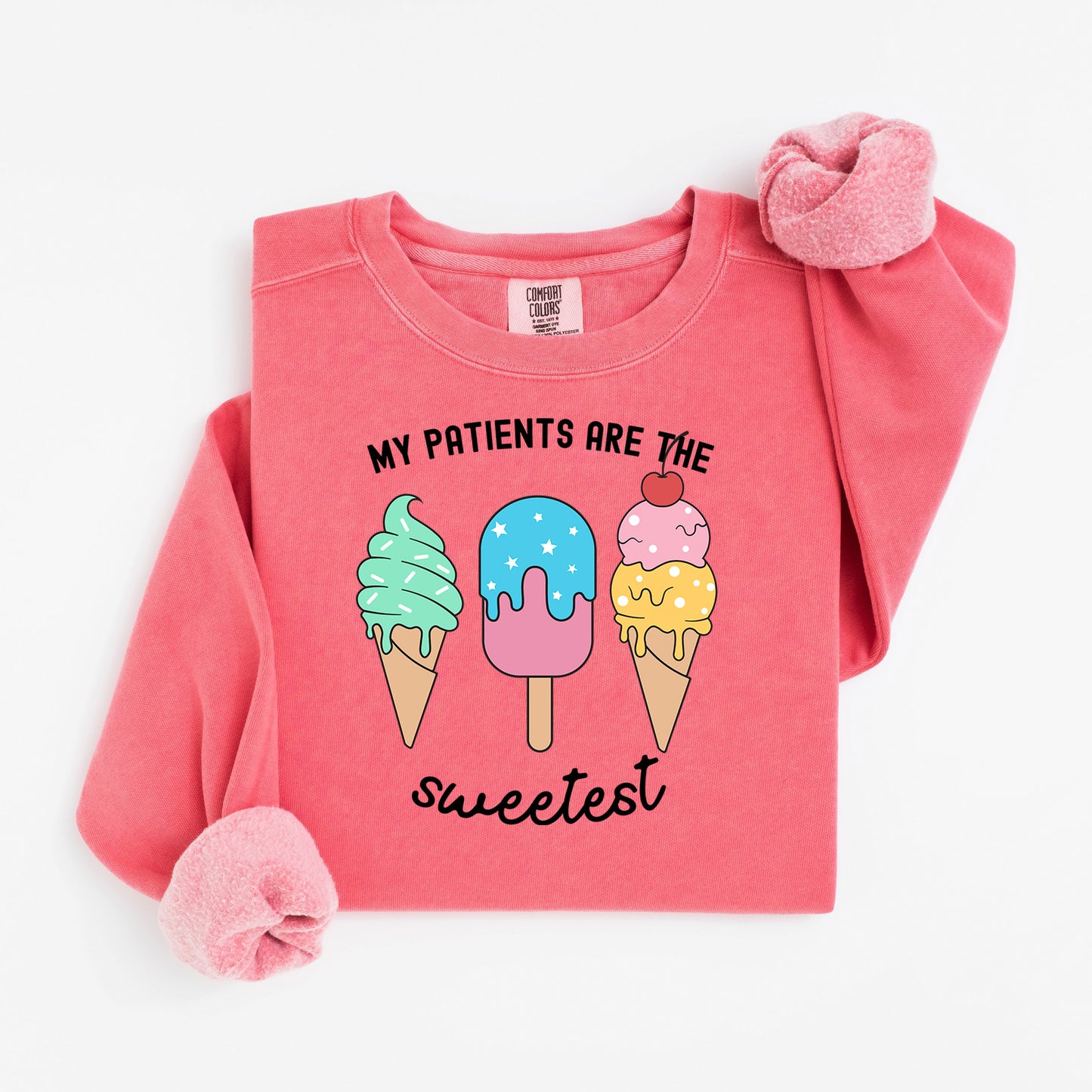 Sweetest Patients Sweatshirt – Cute Popsicle Crewneck for Pediatric Nurses