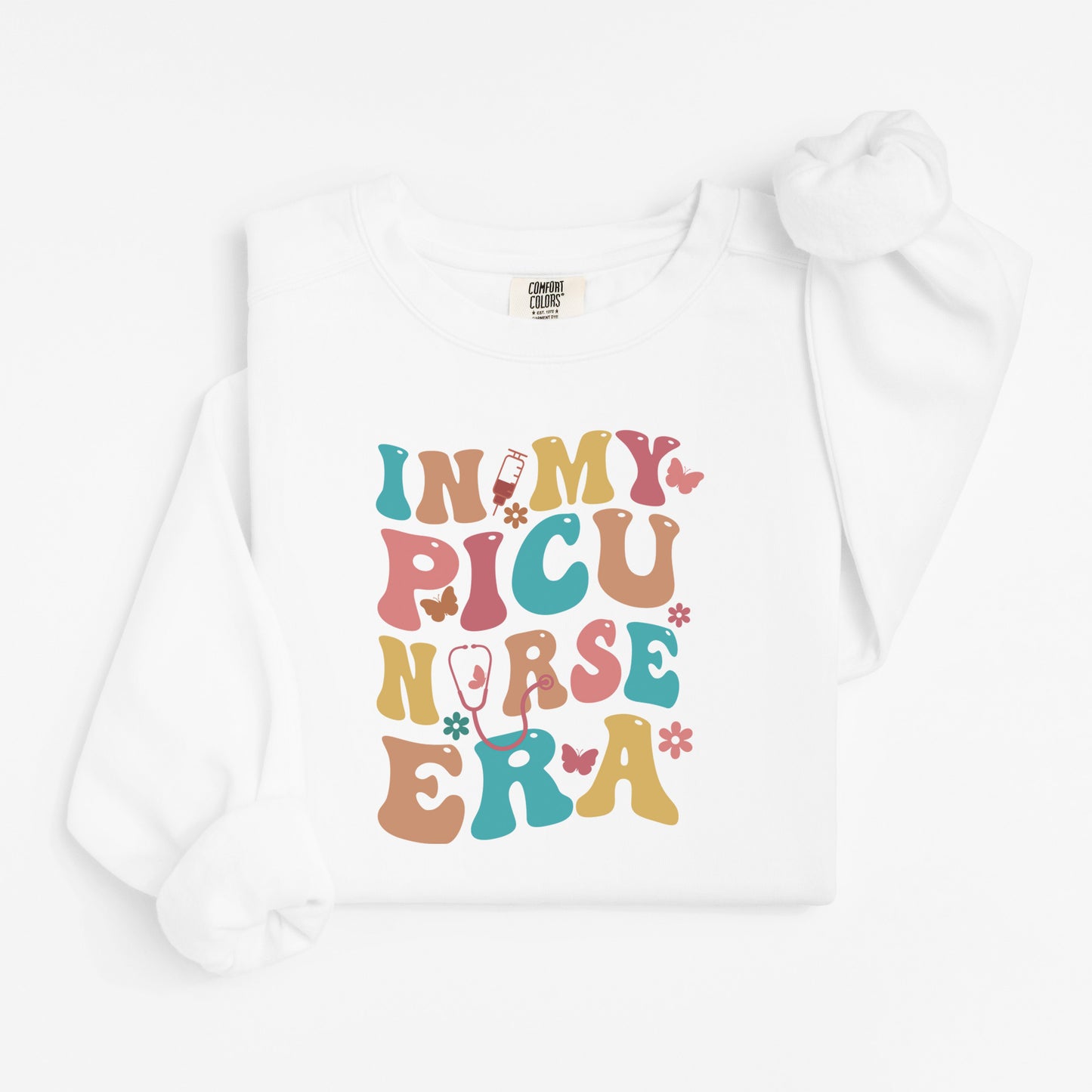 In My PICU Nurse Era Sweatshirt – Groovy Crewneck for Pediatric ICU Nurses