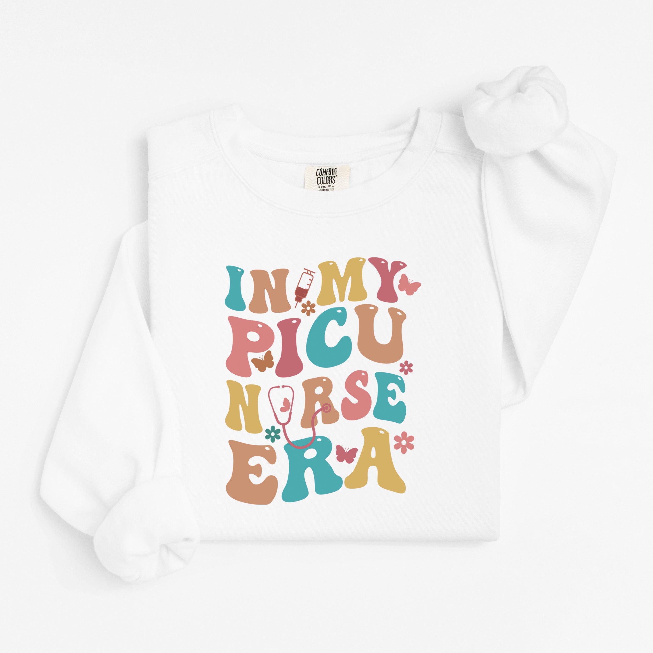 In My PICU Nurse Era Sweatshirt
