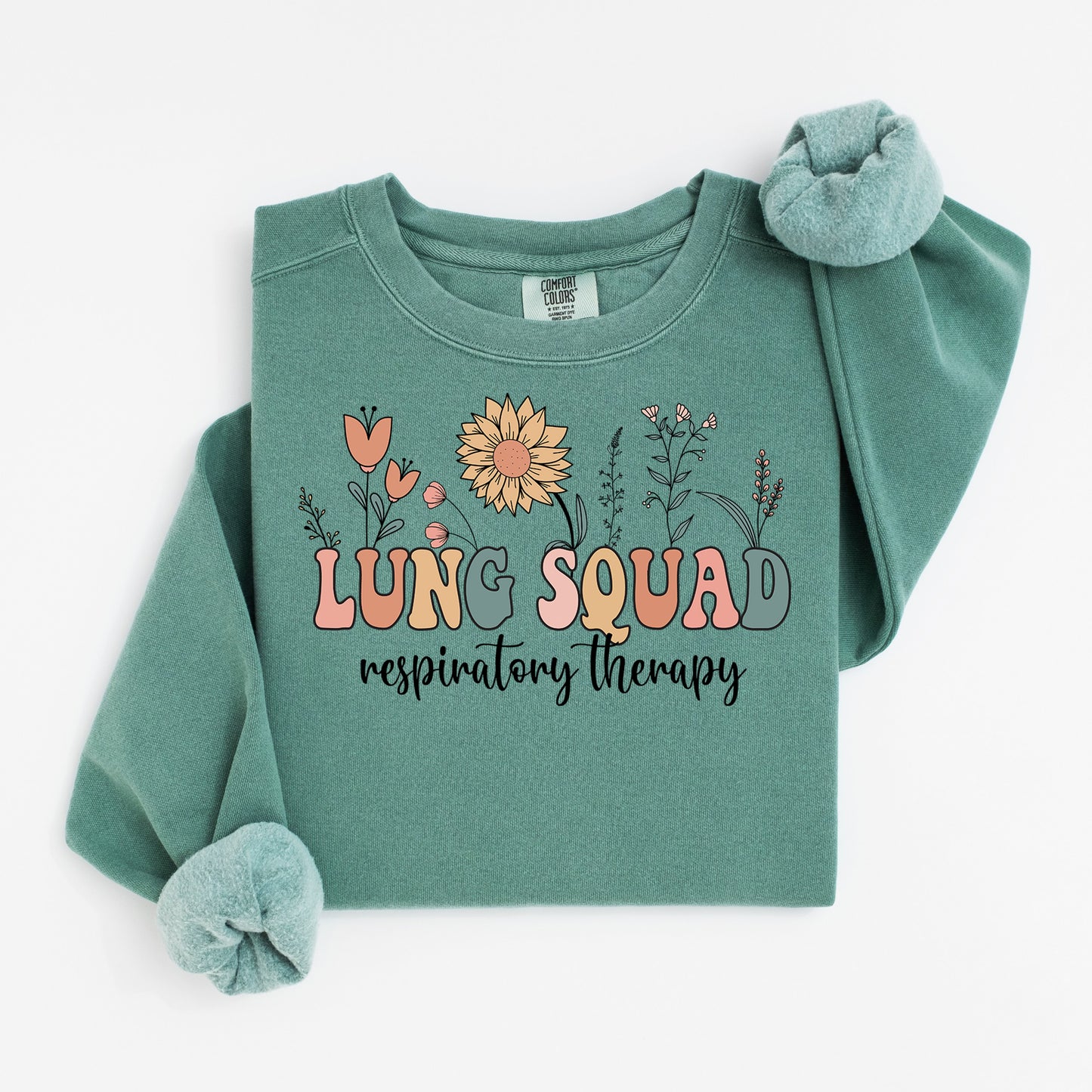 Lung Squad Sweatshirt – Groovy Floral Crewneck for Respiratory Nurses & RTs