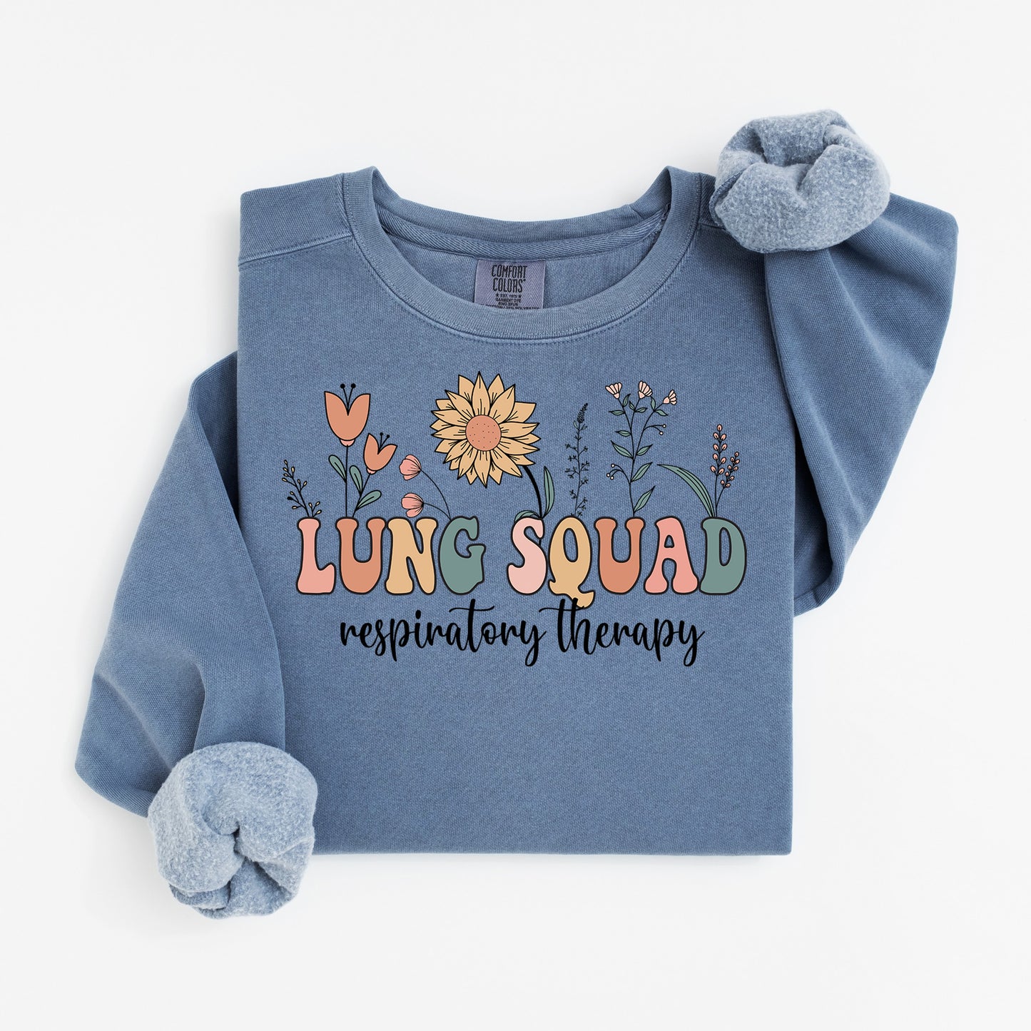 Lung Squad Sweatshirt – Groovy Floral Crewneck for Respiratory Nurses & RTs