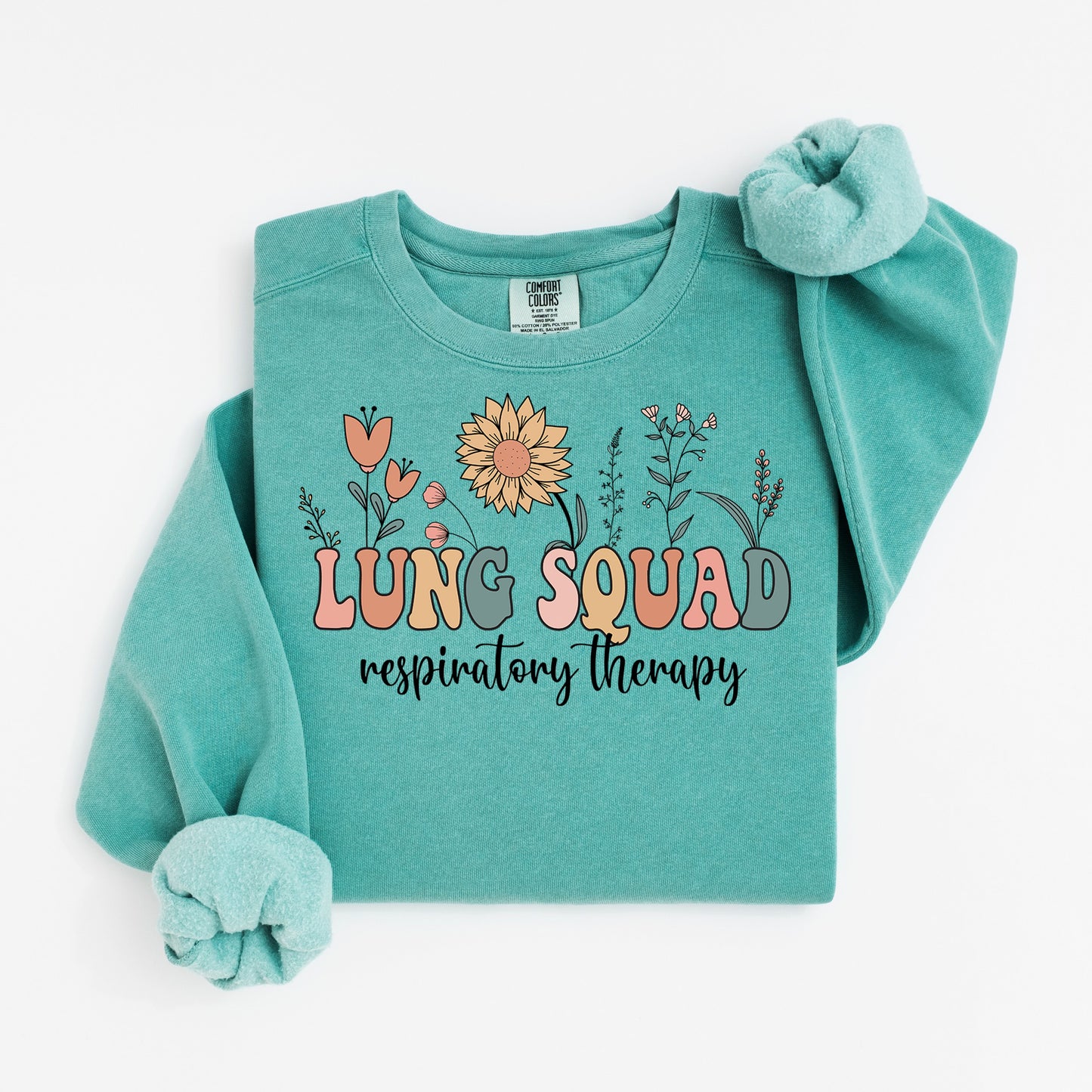 Lung Squad Sweatshirt – Groovy Floral Crewneck for Respiratory Nurses & RTs