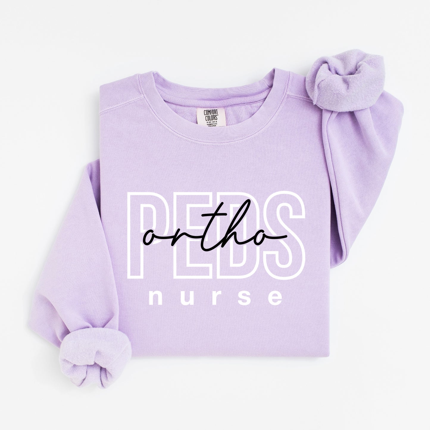 PEDS Ortho Nurse Sweatshirt – Bold Layered Text Design for Pediatric Nurses