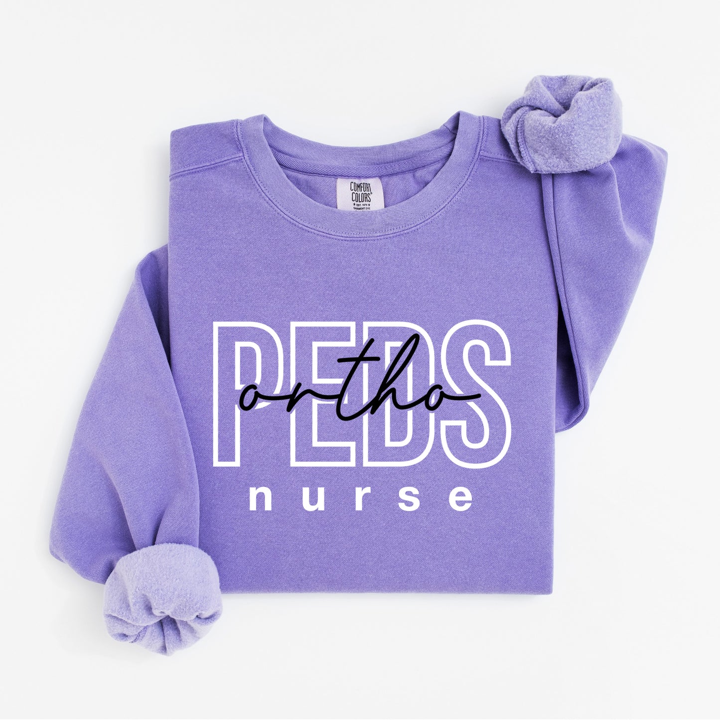 PEDS Ortho Nurse Sweatshirt – Bold Layered Text Design for Pediatric Nurses