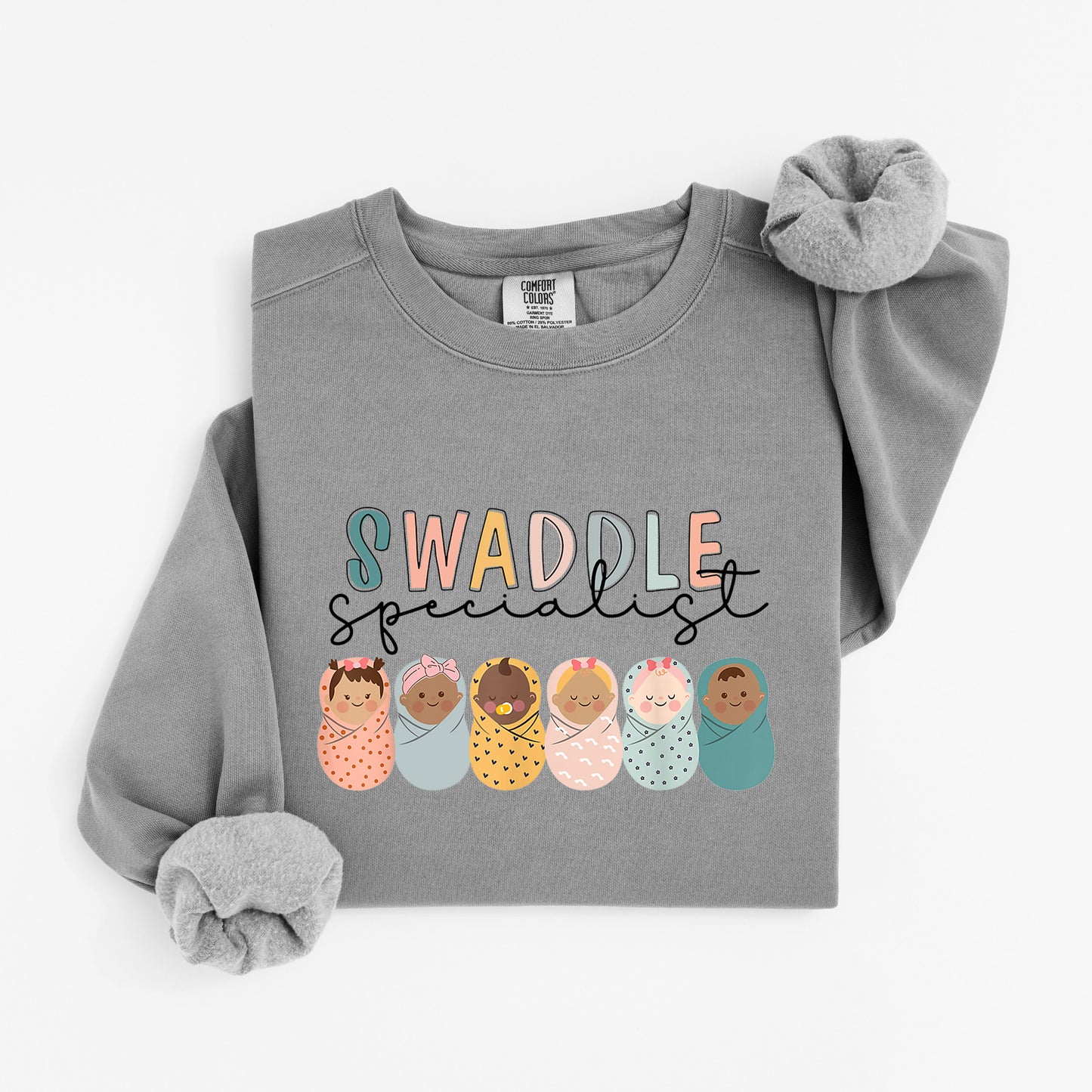 Swaddle Specialist Sweatshirt – Crewneck for Baby-Loving Nurses