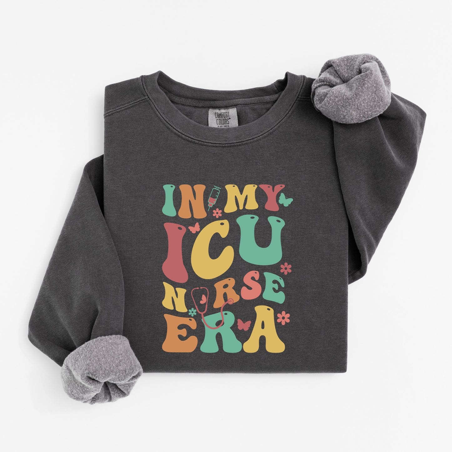 In My ICU Nurse Era Sweatshirt – Groovy Crewneck for Critical Care Nurses