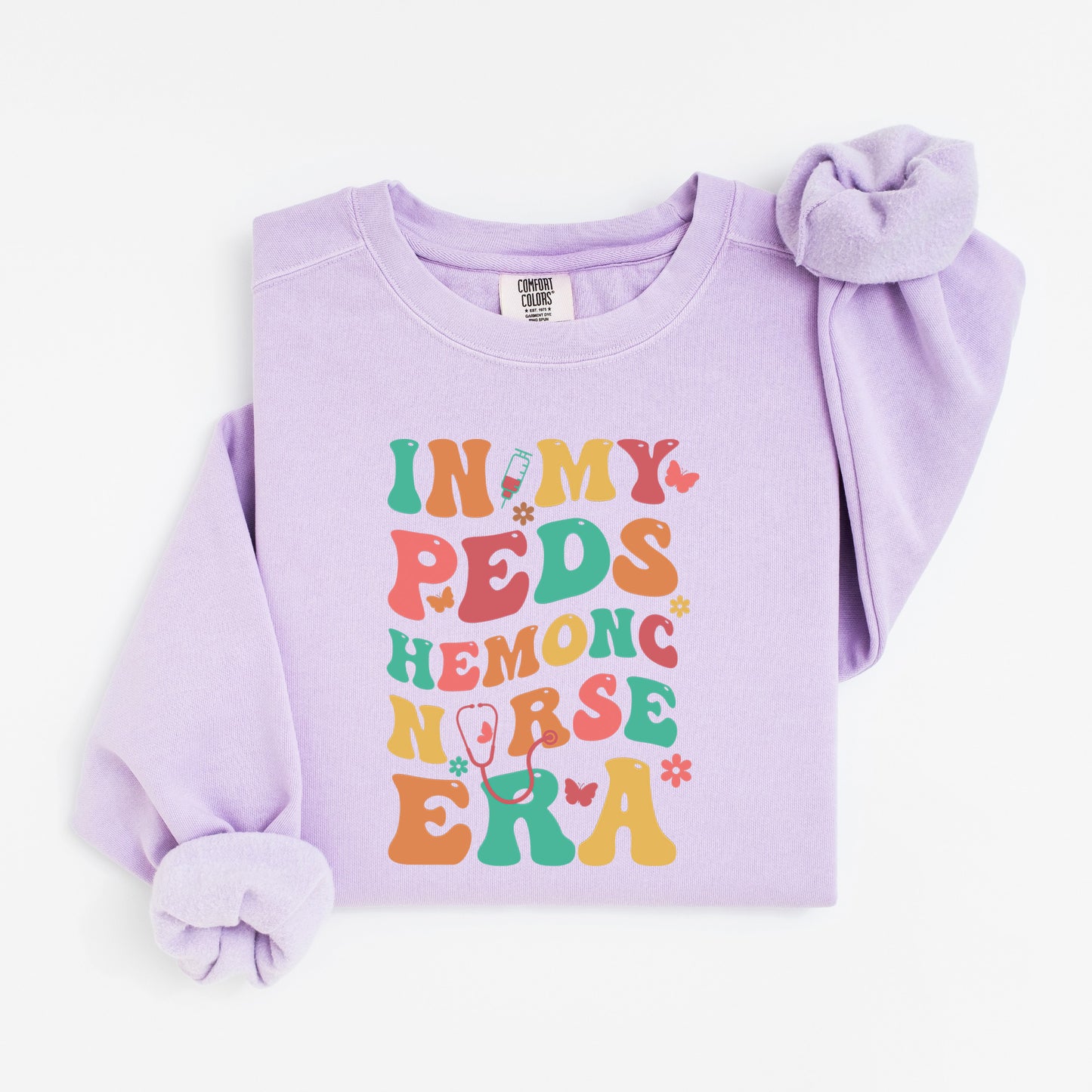 In My PEDS Hemonc Nurse Era Sweatshirt – Colorful Groovy Crewneck for Pediatric Oncology Nurses