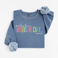 Pediatric Intensive Care Unit Nurse Sweatshirt