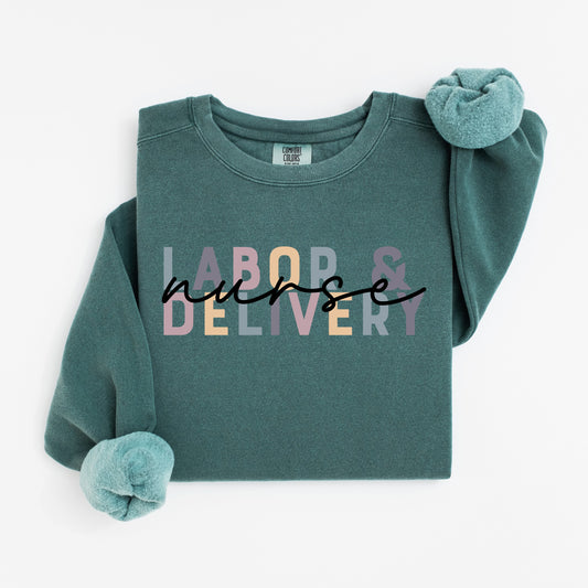 Labor & Delivery Nurse Sweatshirt – Cozy Crewneck for L&D Nurses