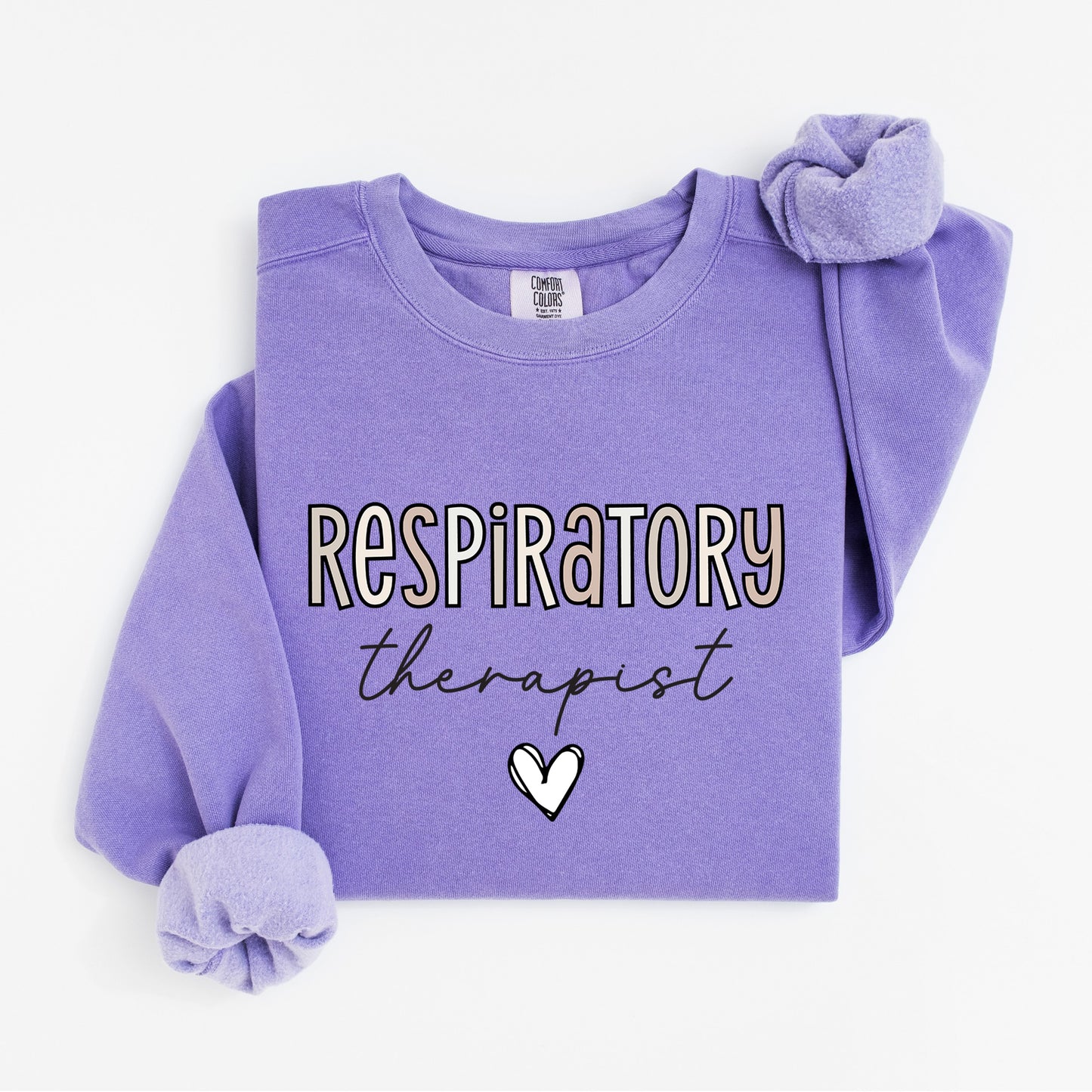 Respiratory Therapist Sweatshirt – Bold & Heartfelt Crewneck for RTs