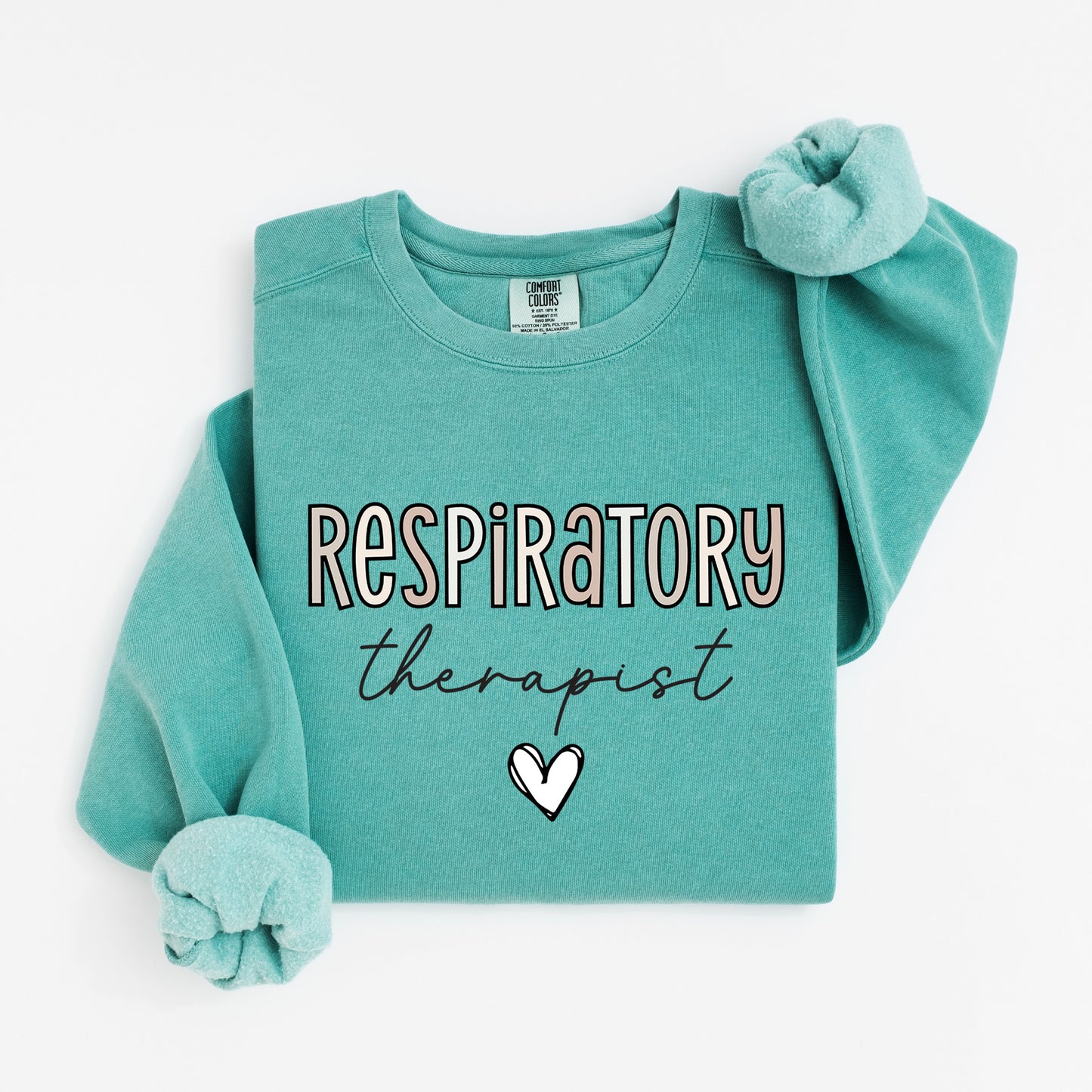 Respiratory Therapist Sweatshirt – Bold & Heartfelt Crewneck for RTs