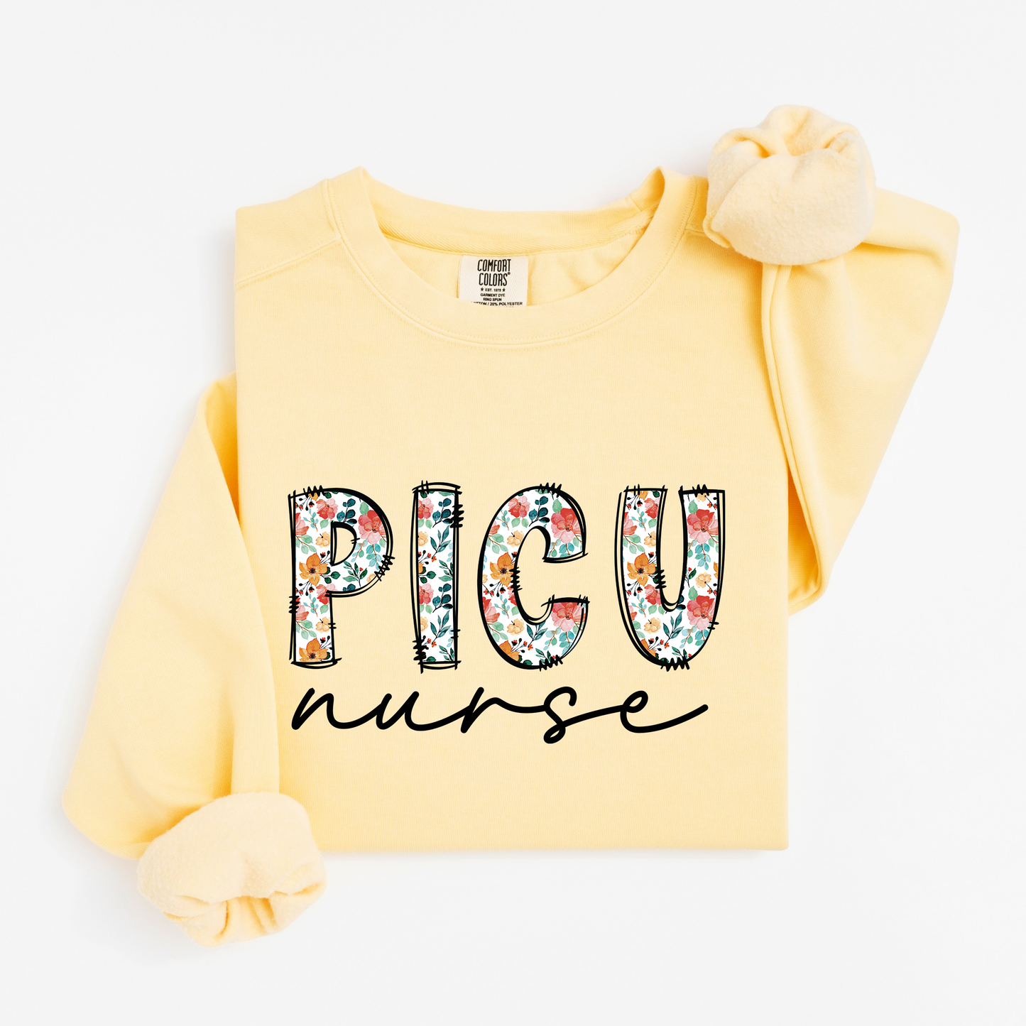 Floral PICU Nurse Sweatshirt – Soft & Stylish Crewneck for Pediatric ICU Nurses