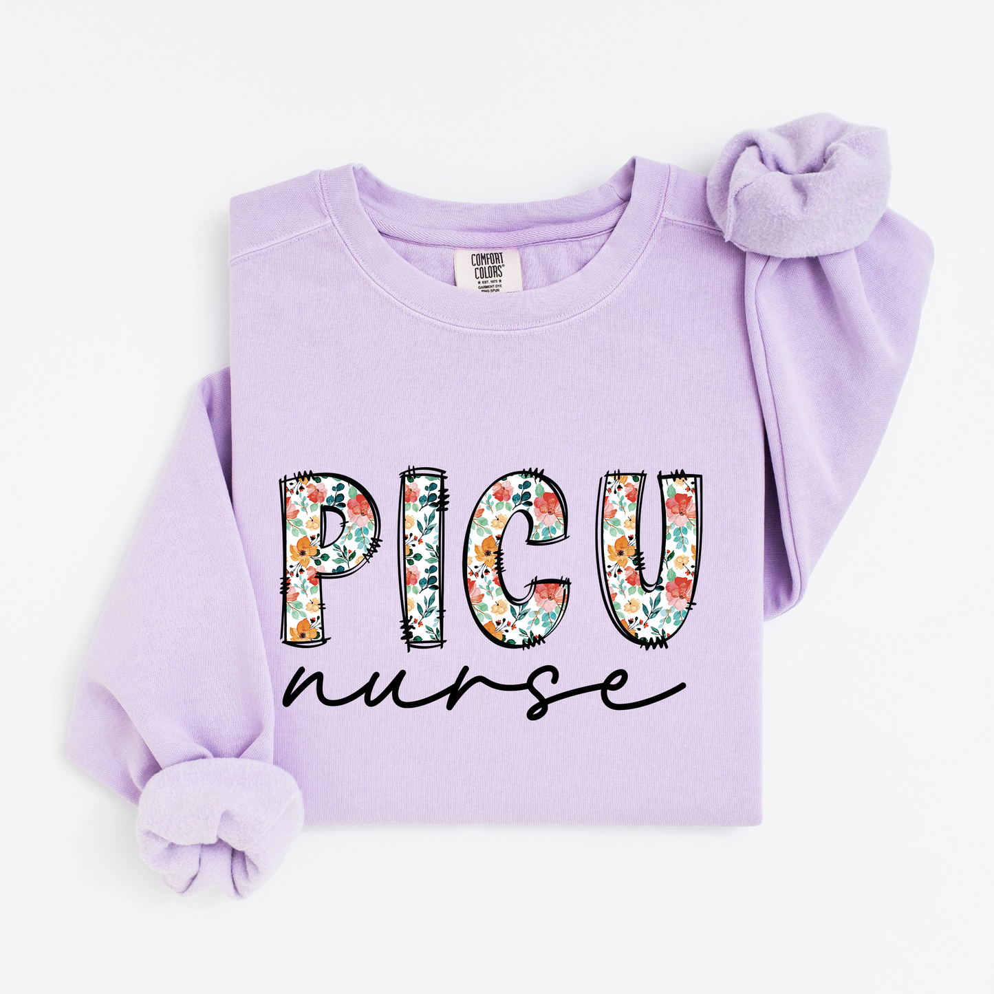Floral PICU Nurse Sweatshirt – Soft & Stylish Crewneck for Pediatric ICU Nurses