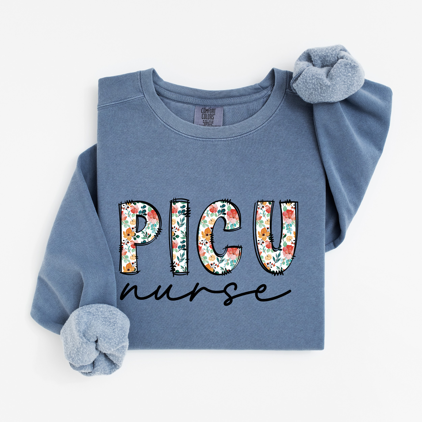 Floral PICU Nurse Sweatshirt – Soft & Stylish Crewneck for Pediatric ICU Nurses
