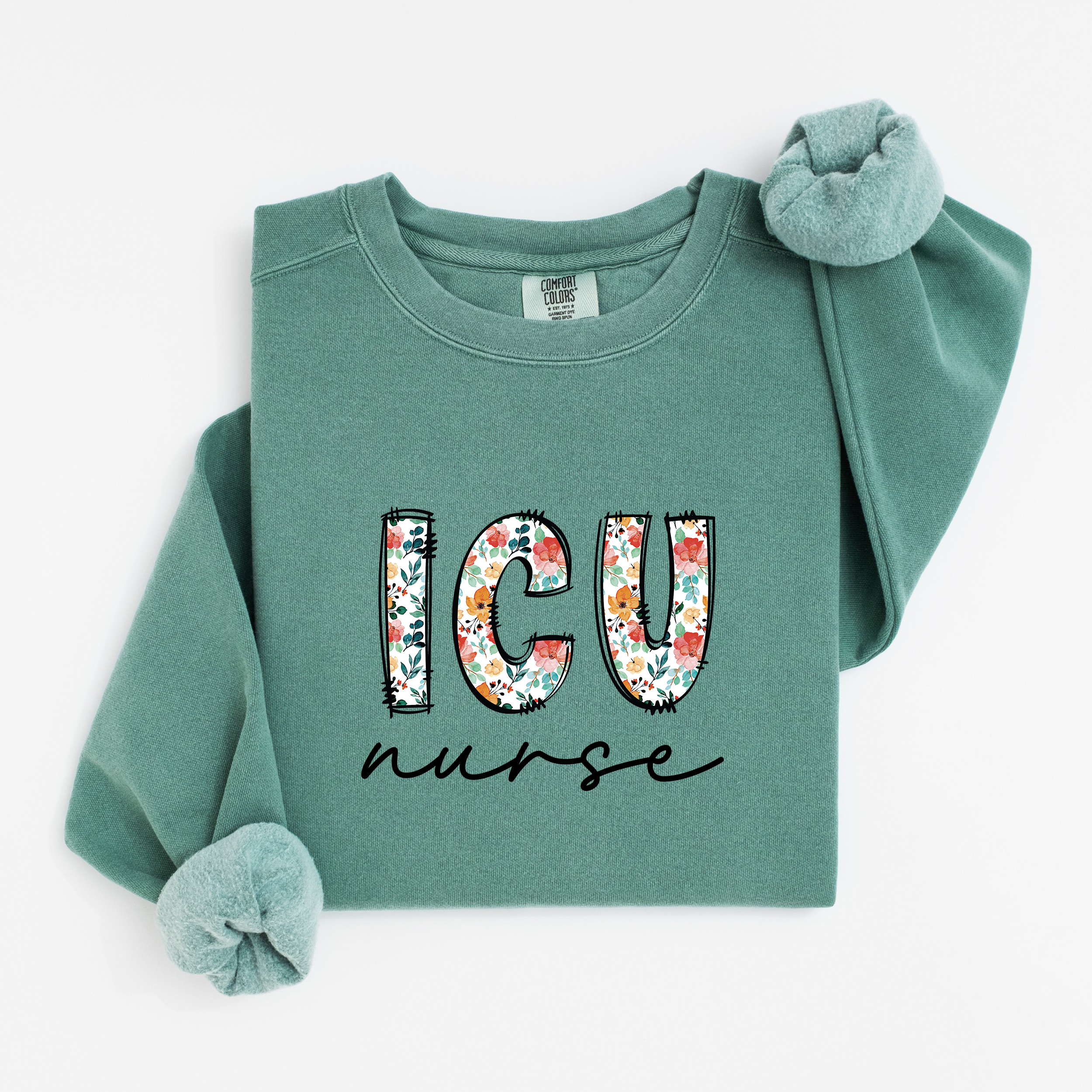 ICU Nurse Floral Sweatshirt