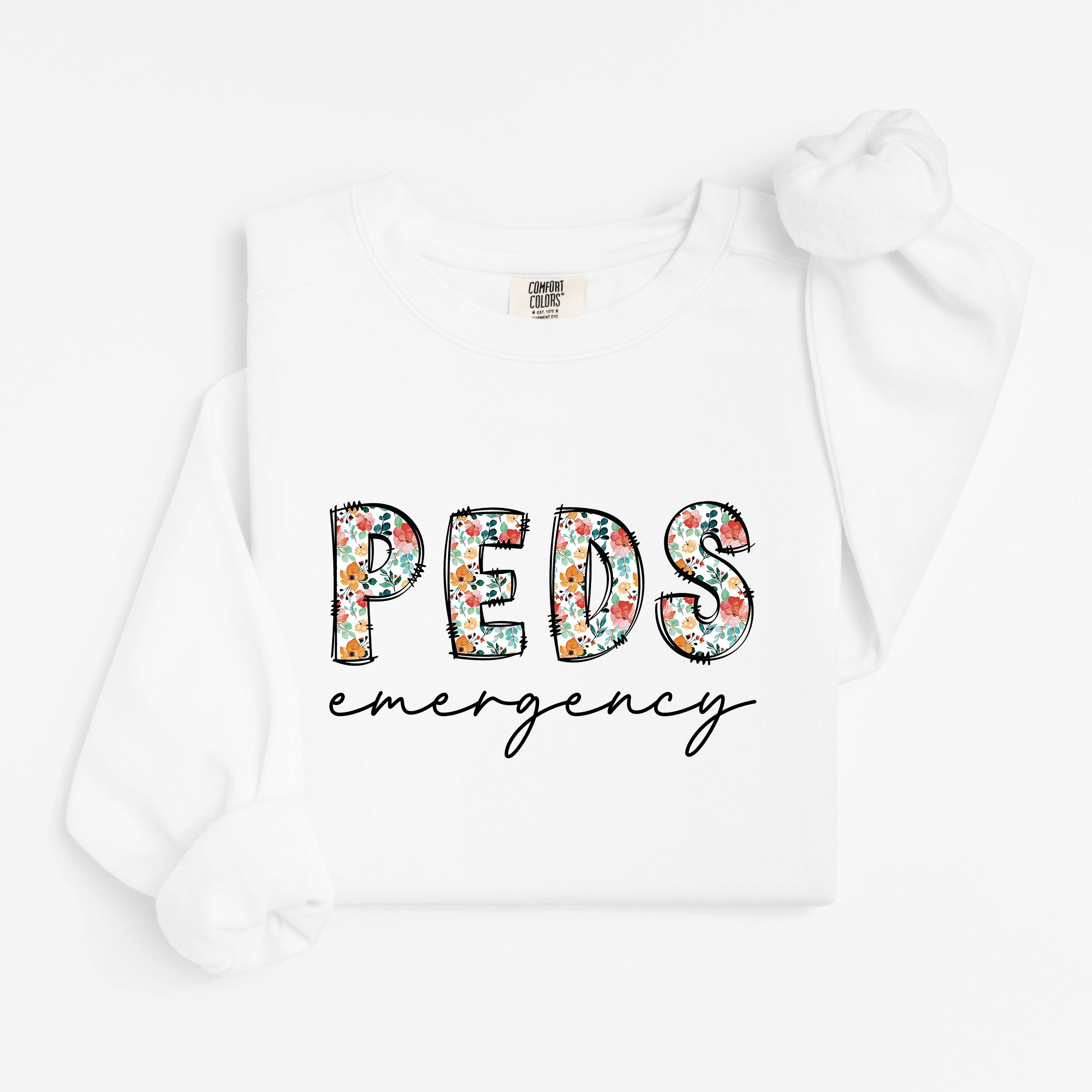 PEDS Emergency Nurse Floral Sweatshirt